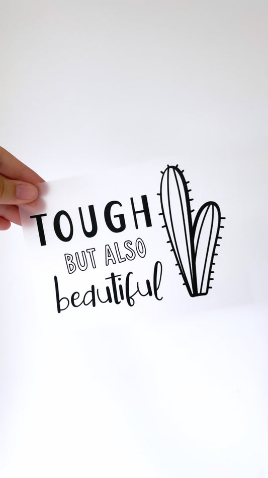 Tough but also beautiful - Bügelbild, maxi