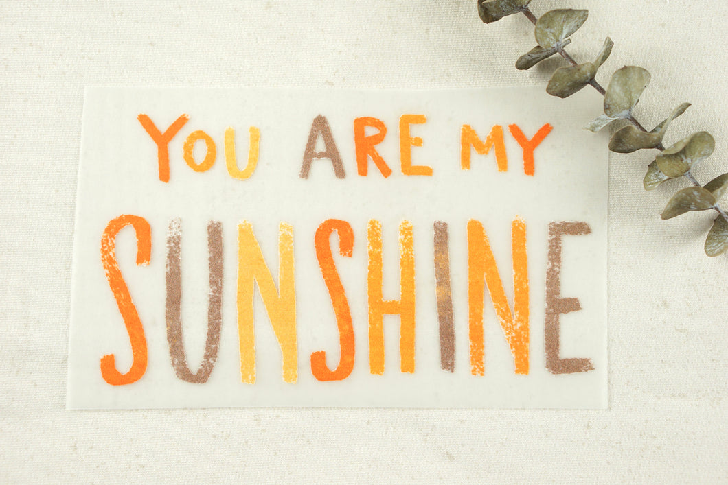 You are my sunshine - Bügelbild, midi